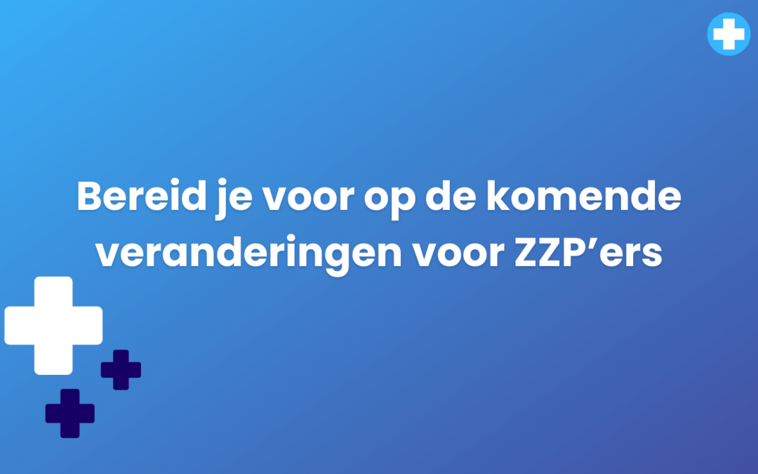 Voorbereiding voor ZZP’ers in 2024